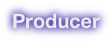 Producer