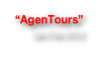 “AgenTours”
Jan-Feb 2010